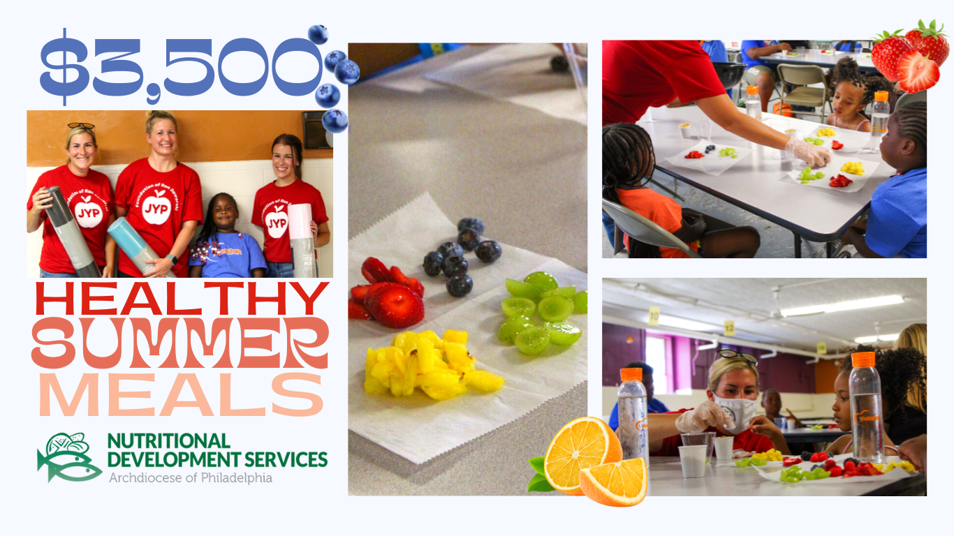 Summer Meals 2022 | Nutritional Development Services in Philadelphia