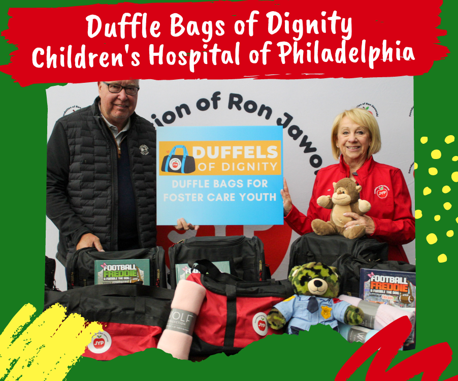 Duffle Bags of Dignity Children's Hospital of Philadelphia